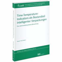 Time-Temperature-Indicators als Bestandteil intelligenter Verpackungen - Simon, Robert Paul