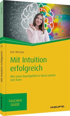 Mit Intuition erfolgreich - Wempe, Kati