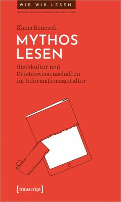 Mythos Lesen - Benesch, Klaus