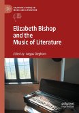 Elizabeth Bishop and the Music of Literature