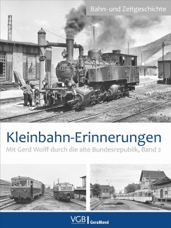 Kleinbahn-Erinnerungen - Wolff, Gerd