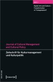 Journal of Cultural Management and Cultural Policy/Zeitschrift für Kulturmanagement und Kulturpolitik