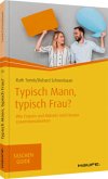 Typisch Mann, typisch Frau?