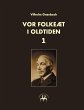 Vor folkeæt i oldtiden - I (eBook,... - Bild 1