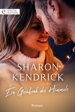 Ein Geschenk des Himmels (eBook, ePUB) - Kendrick, Sharon