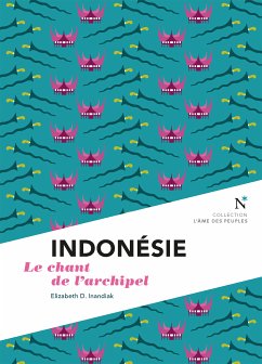 Indonésie (eBook, ePUB) - D. Inandiak, Elizabeth