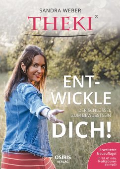 THEKI® - Ent-wickle dich! (eBook, ePUB) - Weber, Sandra