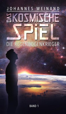 Das Kosmische Spiel (eBook, ePUB) - Weinand, Johannes