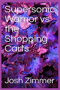 Cover Supersonic Warrior vs the Shopping Carts