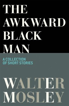 The Awkward Black Man - Mosley, Walter