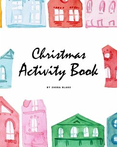 Christmas Activity Book for Children (8x10 Coloring Book / Activity Book) - Blake, Sheba