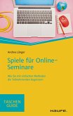 Spiele für Online-Seminare (eBook, PDF)