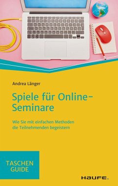 Spiele für Online-Seminare (eBook, PDF) - Länger, Andrea