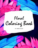 Floral Coloring Book for Young Adults and Teens (8x10 Coloring Book / Activity Book)