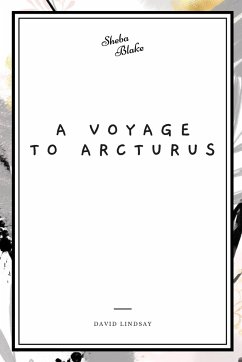 A Voyage to Arcturus - Lindsay, David