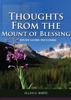 Thoughts from the Mount of Blessing - White, Ellen G.