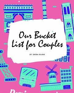 Our Bucket List for Couples Journal (8x10 Softcover Planner / Journal) - Blake, Sheba
