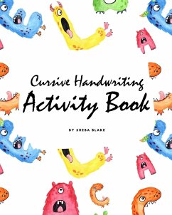 Cursive Handwriting Activity Book for Children (8x10 Workbook / Activity Book) - Blake, Sheba