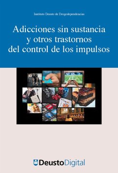 Adicciones sin sustancia y otros trastornos del control de los impulsos (eBook, PDF)