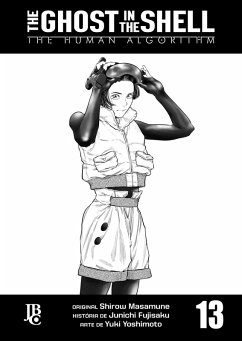 Cover The Ghost in The Shell - The Human Algorithm Capítulo 013 (eBook, ePUB)