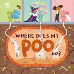 Where Does My Poo Go? - Lindley, Jo