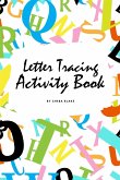 ABC Letter Tracing Activity Book for Children (6x9 Puzzle Book / Activity Book)