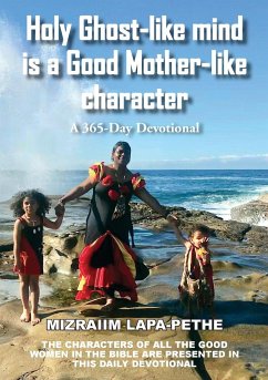 Holy Ghost-like mind is a Good Mother-like character - Lapa-Pethe, Mizraiim