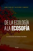 De la ecología a la ecosofía (eBook, ePUB)