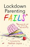 Lockdown Parenting Fails (eBook, ePUB)