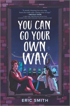 You Can Go Your Own Way (eBook, ePUB) - Smith, Eric