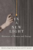 In a New Light: Histories of Women and Energy