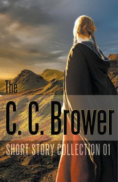 C. C. Brower Short Story Collection 01 - Brower, C. C.