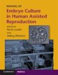 Manual of Embryo Culture in Human... - Bild 1