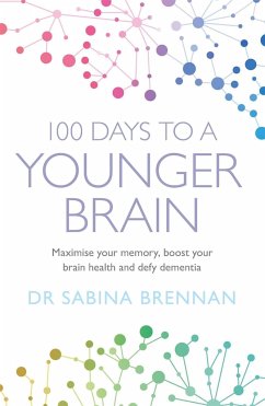 100 Days to a Younger Brain - Brennan, Dr Sabina