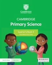 Cambridge Primary Science Learner's Book 4 with Digital Access (1 Year) - Baxter, Fiona; Dilley, Liz