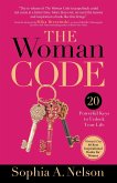 The Woman Code: 20 Powerful Keys to Unlock Your Life