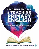 Understanding and Teaching Primary English (eBook, ePUB)