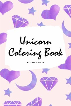 Unicorn Coloring Book for Children (6x9 Coloring Book / Activity Book) - Blake, Sheba