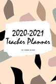 2020-2021 Teacher Planner (6x9 Softcover Planner / Journal)