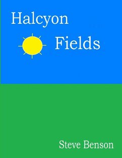 Halcyon Fields - Benson, Steve