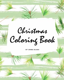 Christmas Coloring Book for Children (8x10 Coloring Book / Activity Book) - Blake, Sheba