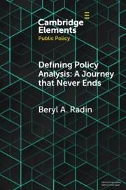 Defining Policy Analysis: A Journey That Never Ends - Radin, Beryl A