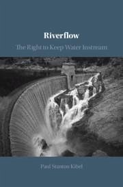 Riverflow - Kibel, Paul Stanton