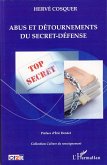 Abus et détournements du secret-défense