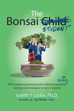 The Bonsai Student - Locke, Judith Y