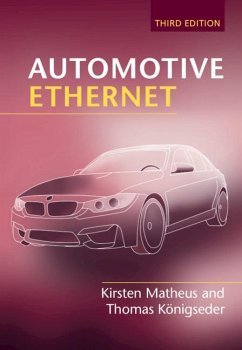 Automotive Ethernet - Matheus, Kirsten; Konigseder, Thomas