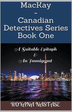 MacKay - Canadian Detectives Series Book One - Nastase, Roxana