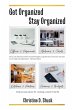 Get Organized, Stay Organized - Bild 1