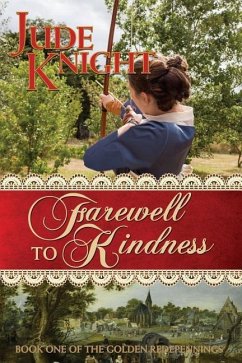 Farewell to Kindness - Knight, Jude