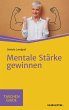 Mentale Stärke gewinnen (eBook, PDF) - Bild 1